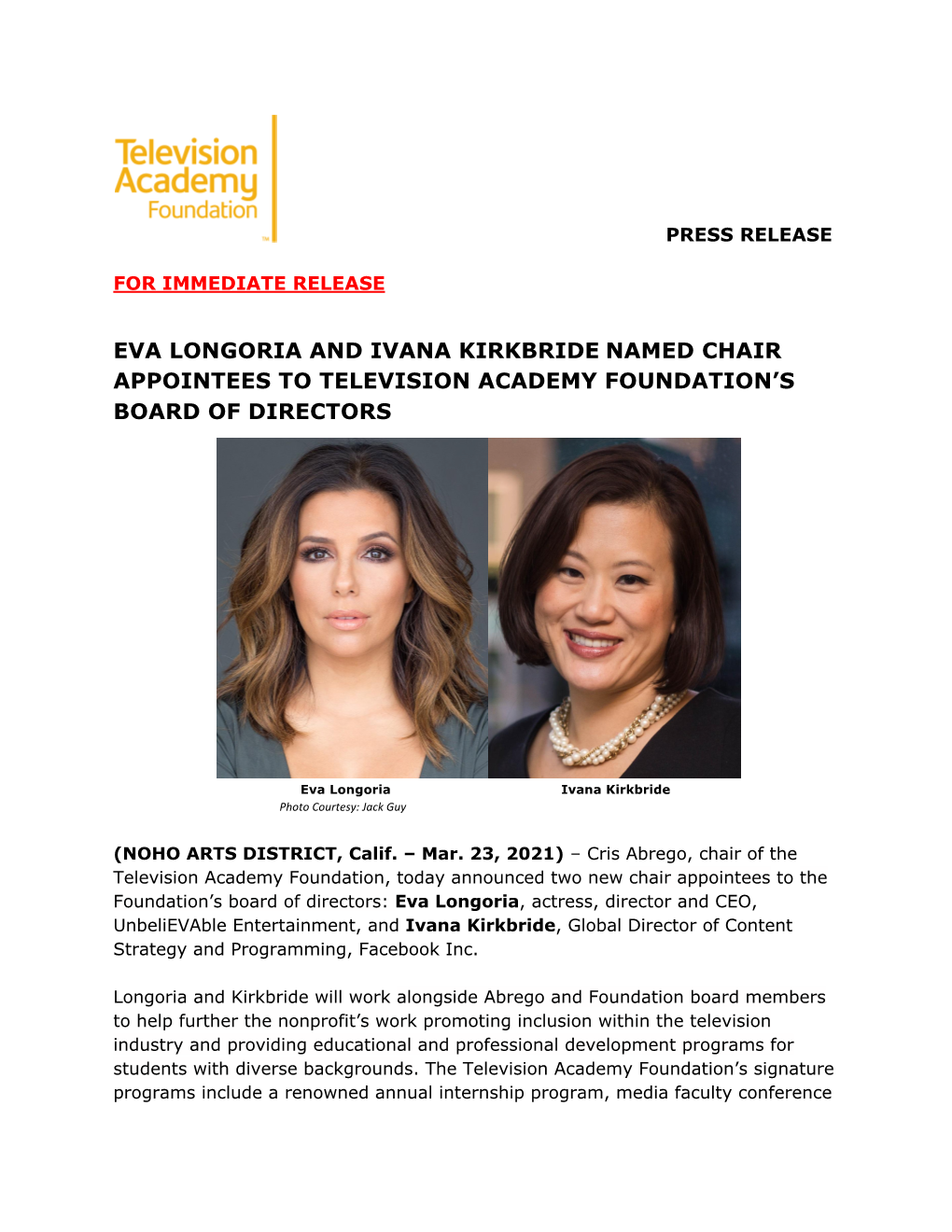 Eva Longoria and Ivana Kirkbride Named Chair Appointees to Television Academy Foundation’S Board of Directors