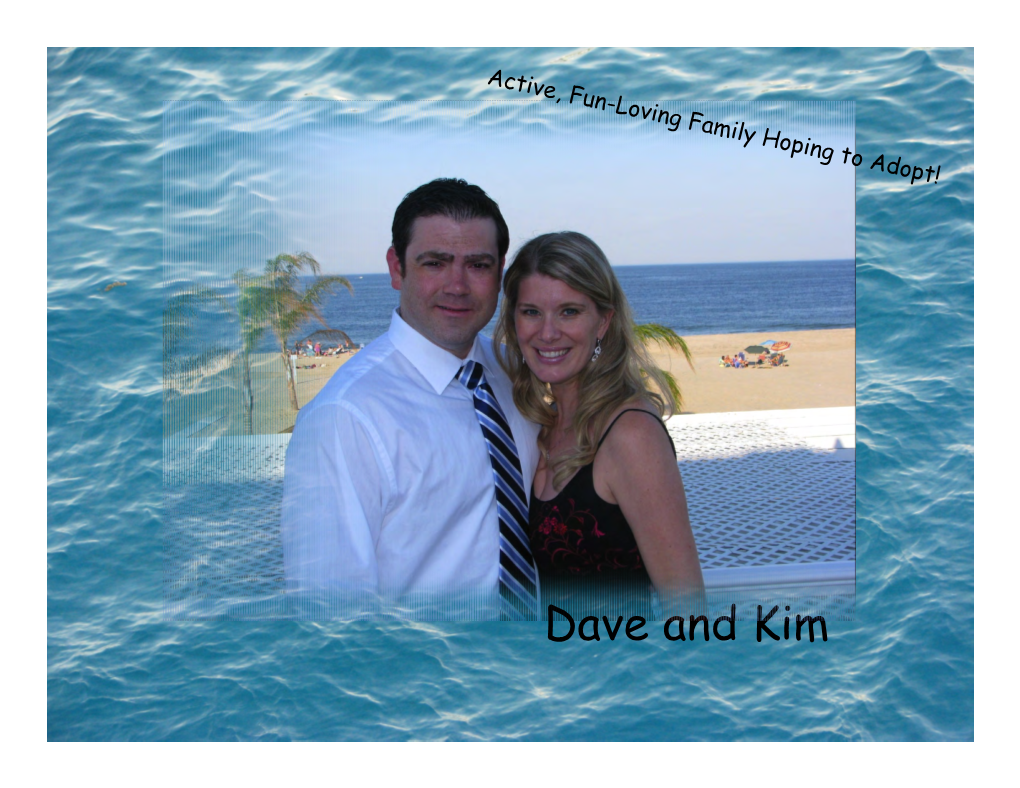 Dave and Kim Profile