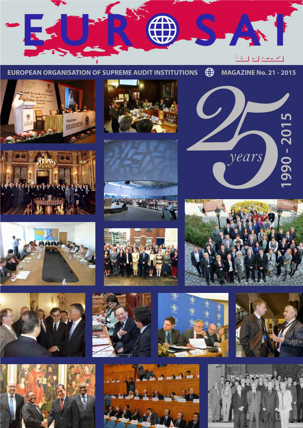 EUROPEAN ORGANISATION of SUPREME AUDIT INSTITUTIONS MAGAZINE No. 21 - 2015