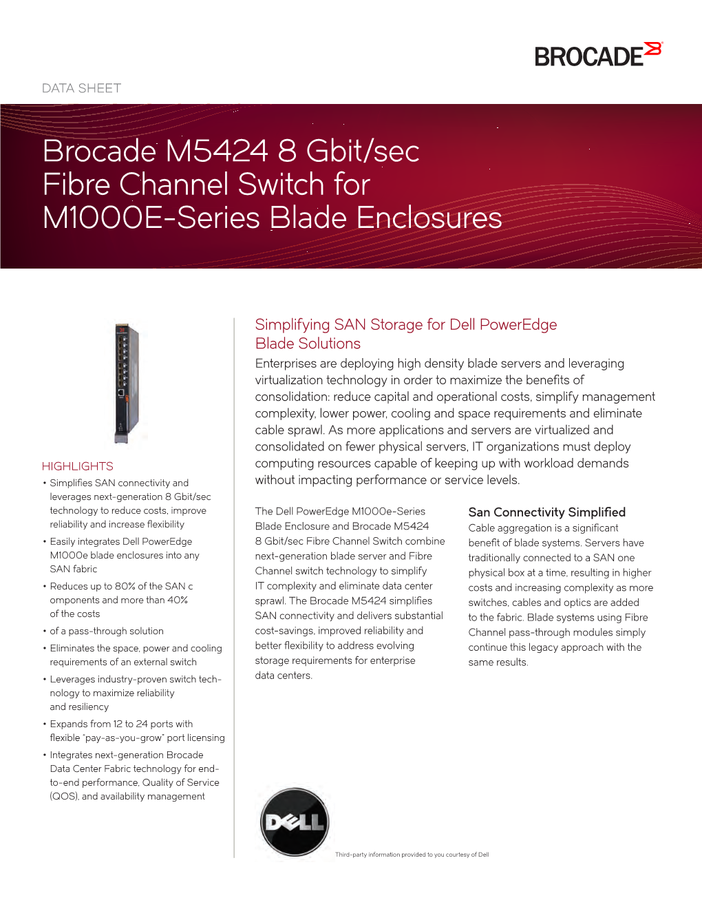 Brocade M5424 8 Gbit/Sec Fibre Channel Switch for M1000E-Series Blade Enclosures