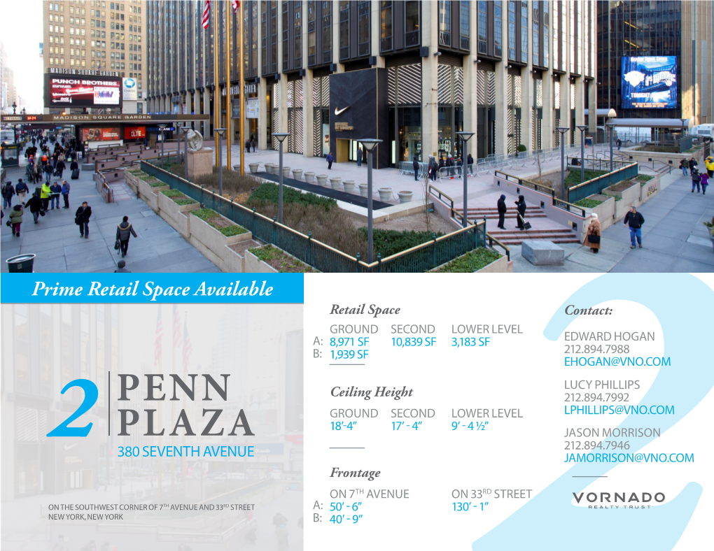 PENN PLAZA Prime Retail Space Available 2 380 SEVENTH AVENUE