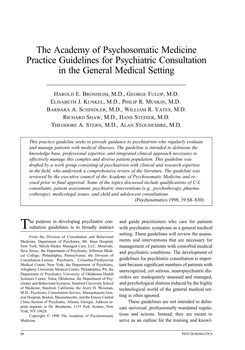 Psychosomatic Medicine Practice Guidelines for Psychiatric Consultation in the General Medical Setting