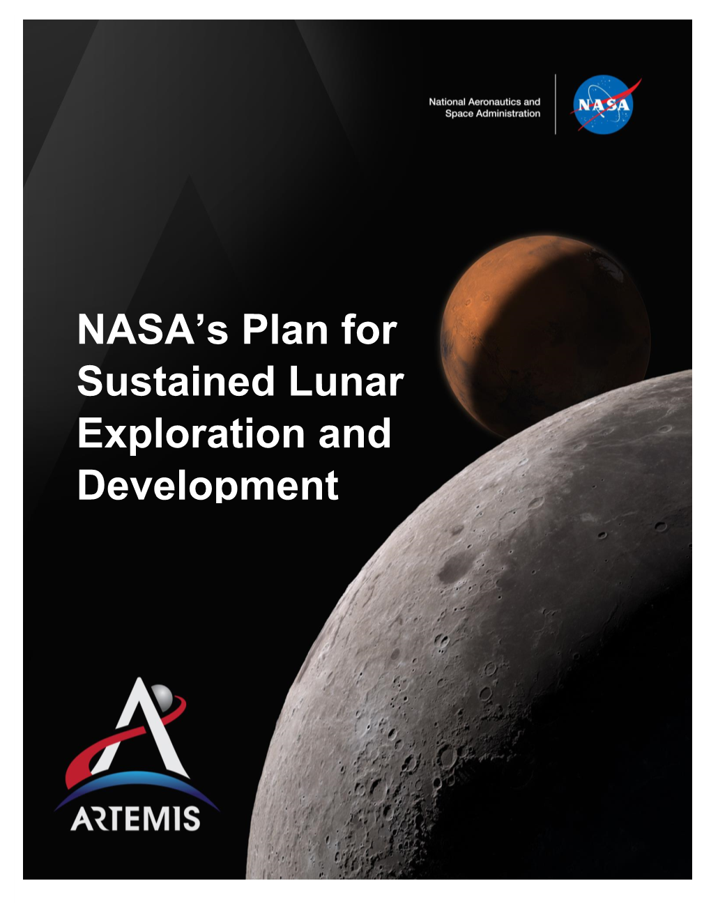 Plan for Sustained Lunar Exploration and Development