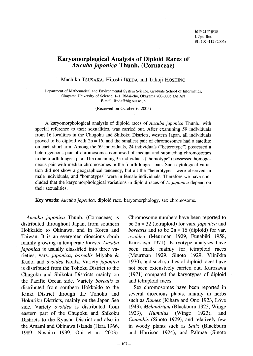 Page 1 植物研究雜誌 J. Jpn. Bot. 81: 107-112 (2006) Karyomorphogical