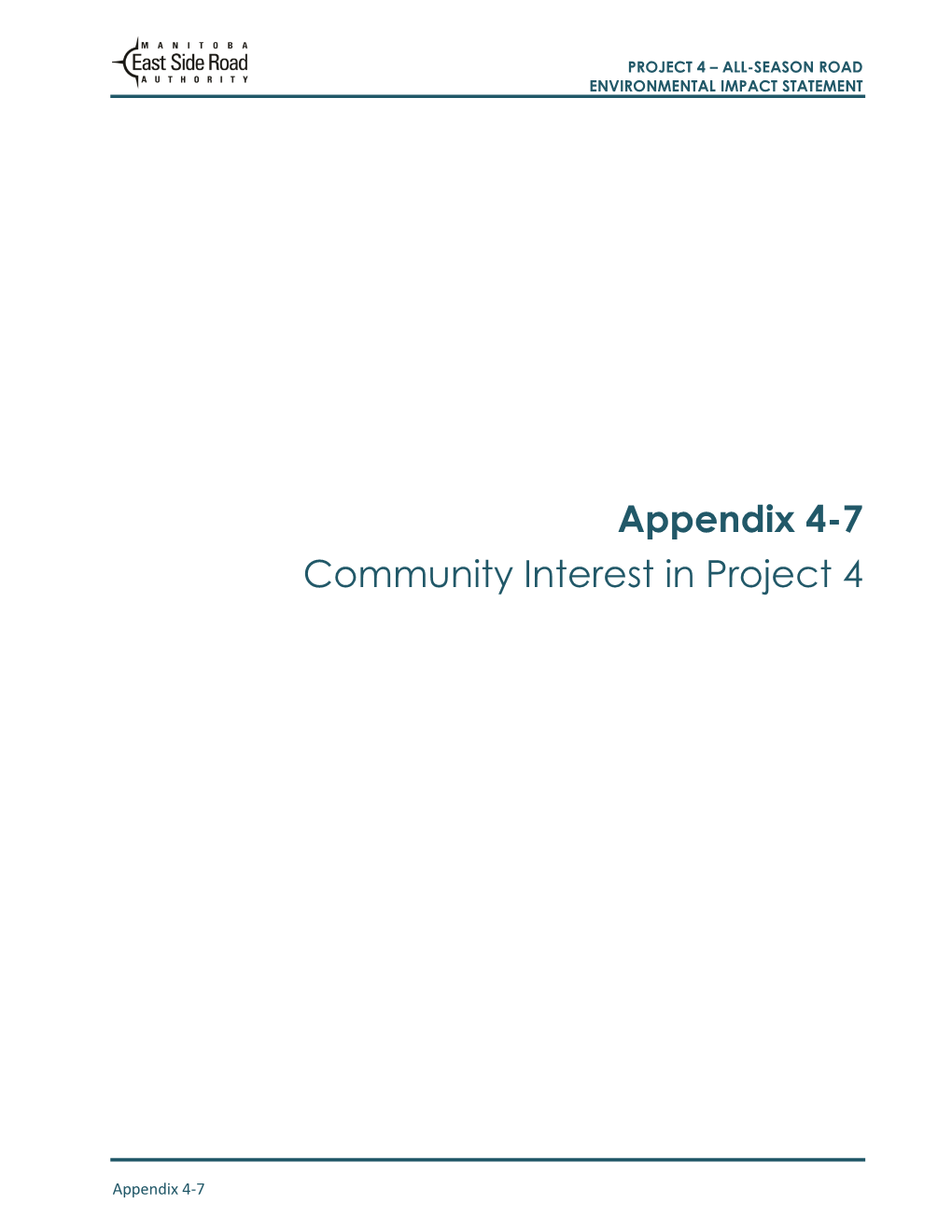 Appendix 4-7 Community Interest in Project 4