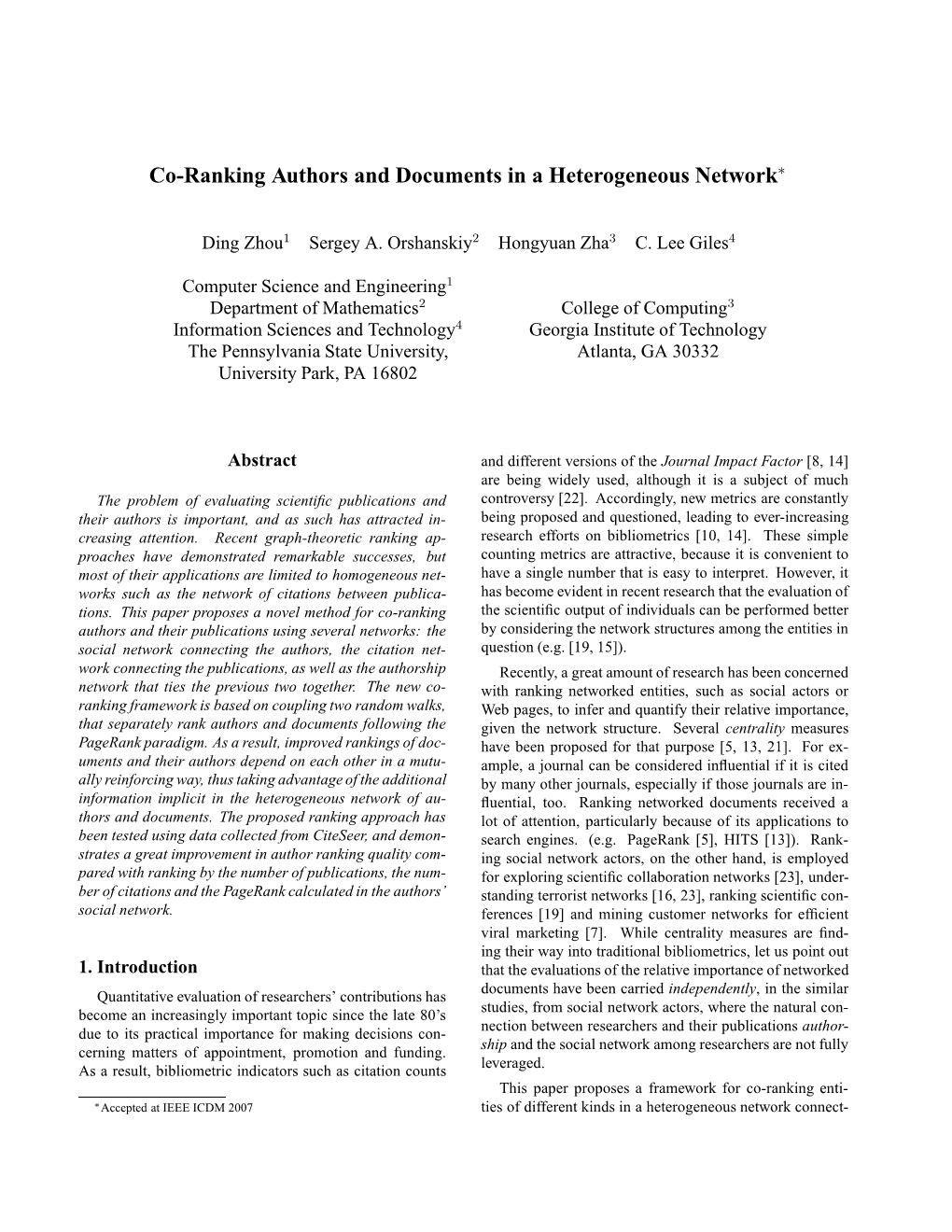 Co-Ranking Authors and Documents in a Heterogeneous Network∗