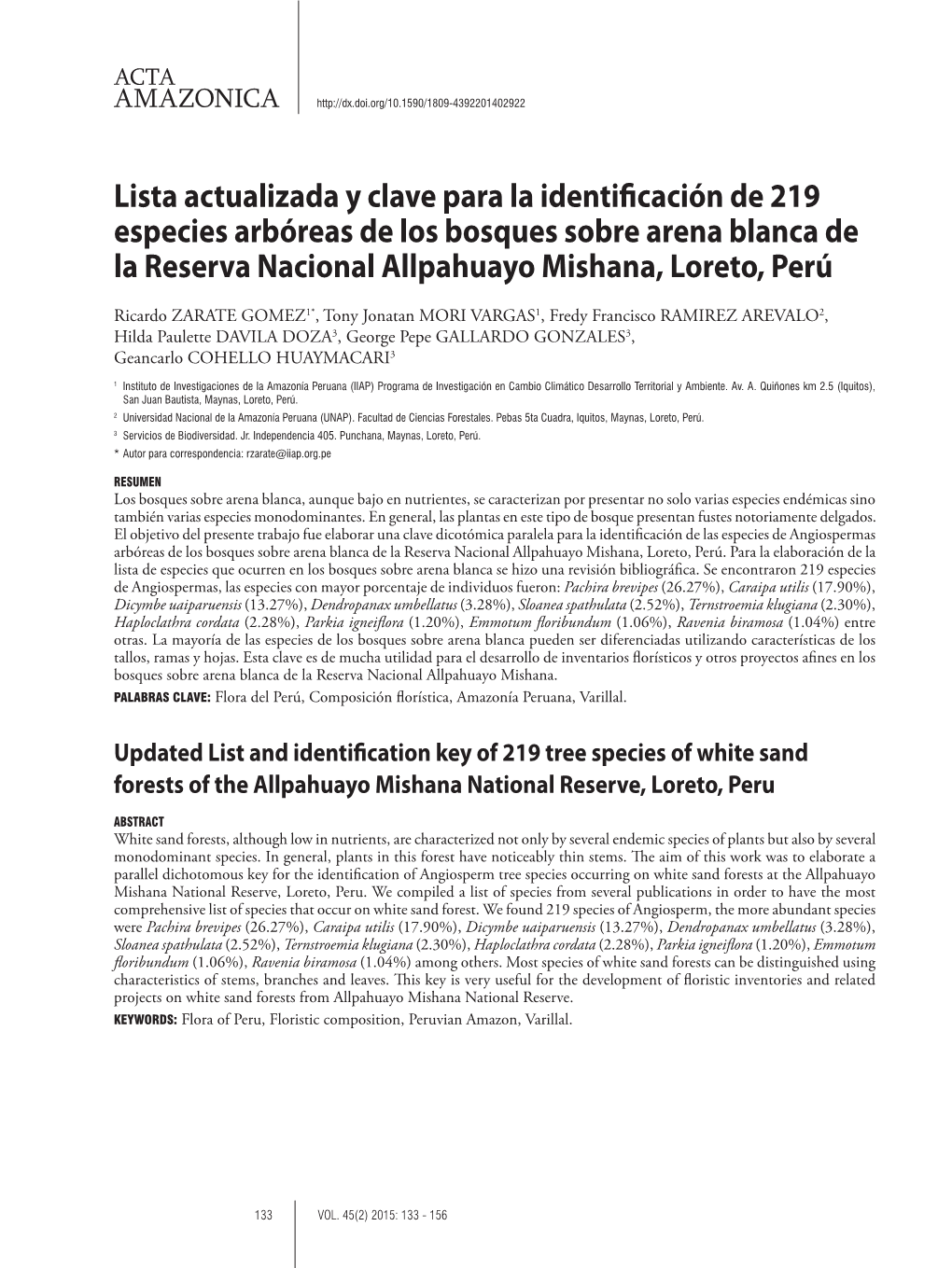 Lista Actualizada Y Clave Para La Identificación De 219 Especies Arbóreas De Los Bosques Sobre Arena Blanca De La Reserva Nacional Allpahuayo Mishana, Loreto, Perú