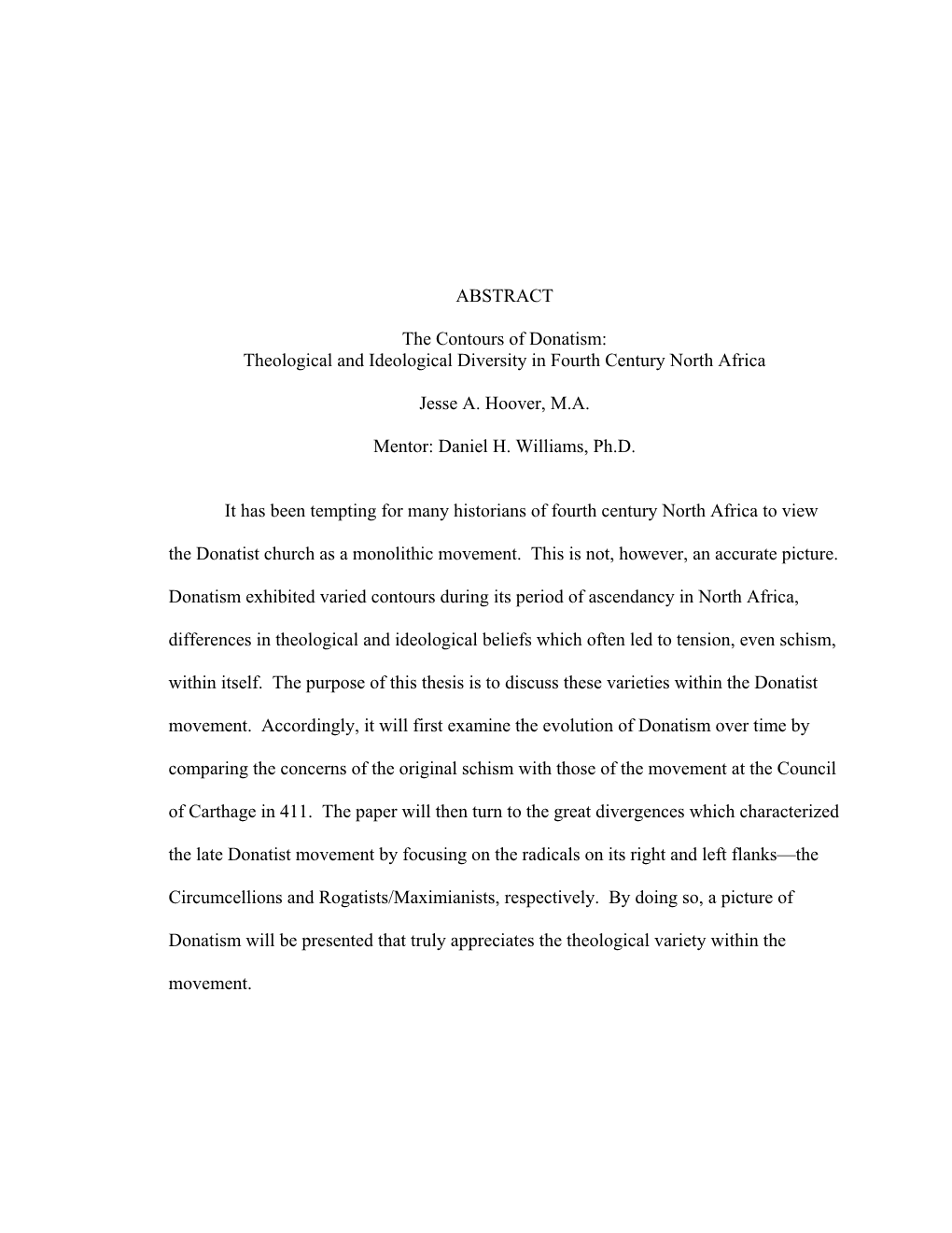 ABSTRACT the Contours of Donatism: Theological and Ideological