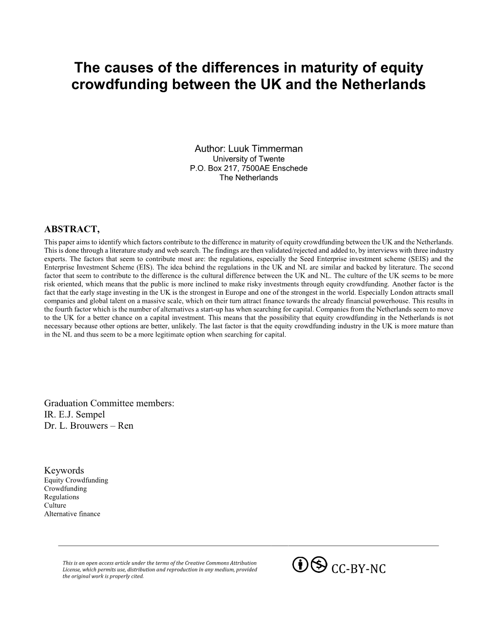 The Causes of the Differences in Maturity of Equity Crowdfunding Between the UK and the Netherlands