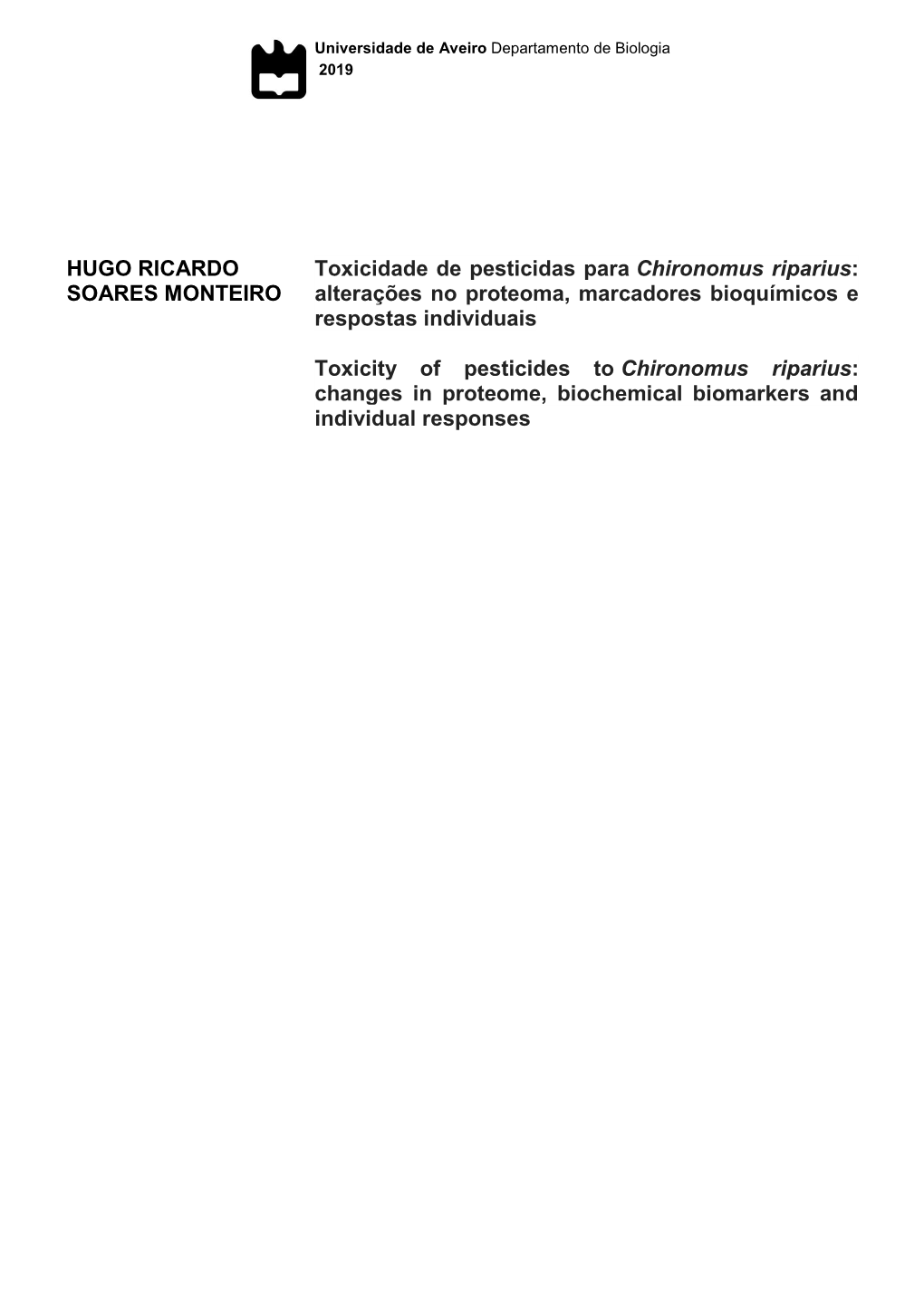 HUGO RICARDO SOARES MONTEIRO Toxicidade De Pesticidas Para Chironomus Riparius