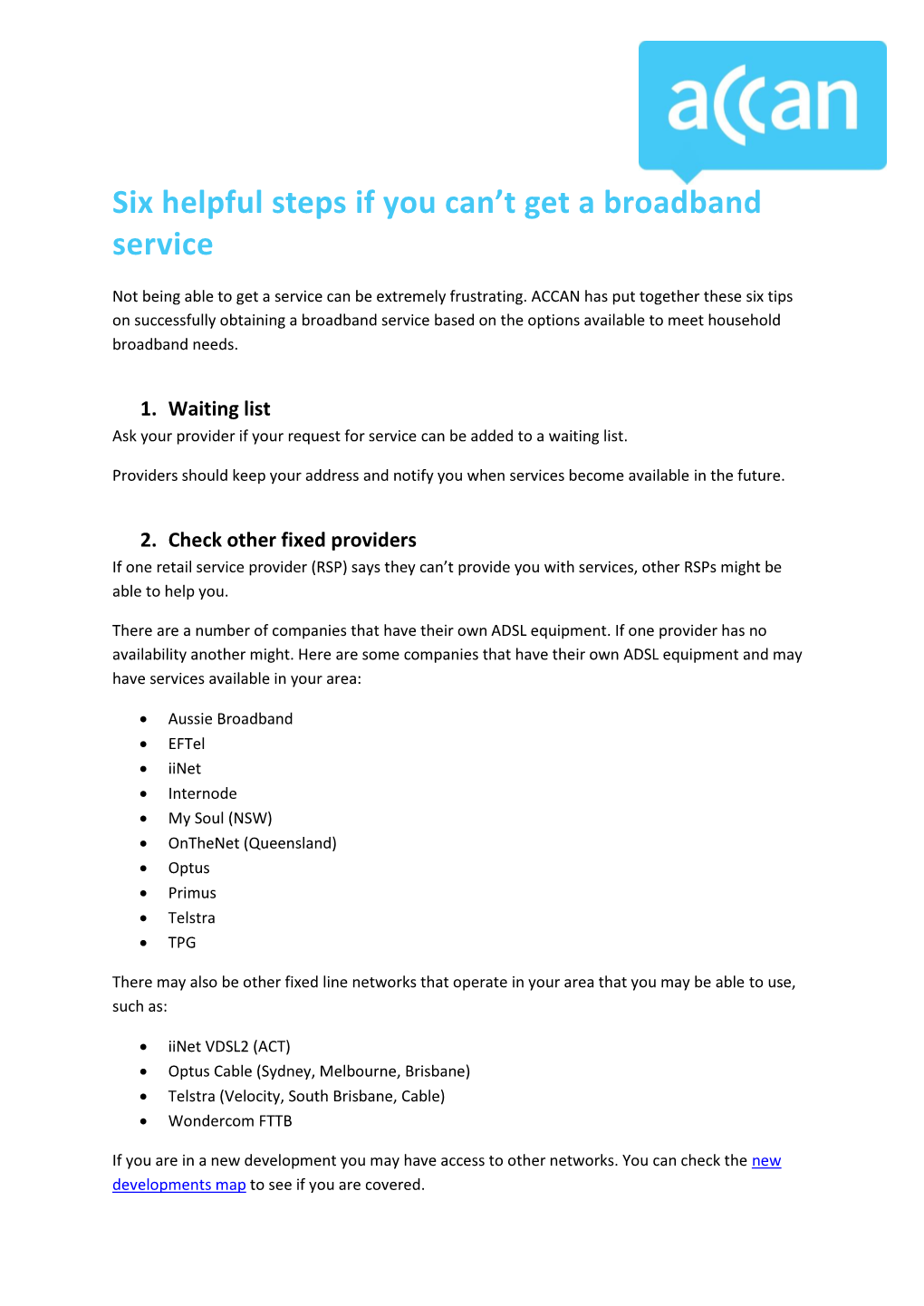 Six Helpful Steps If You Can't Get a Broadband Service