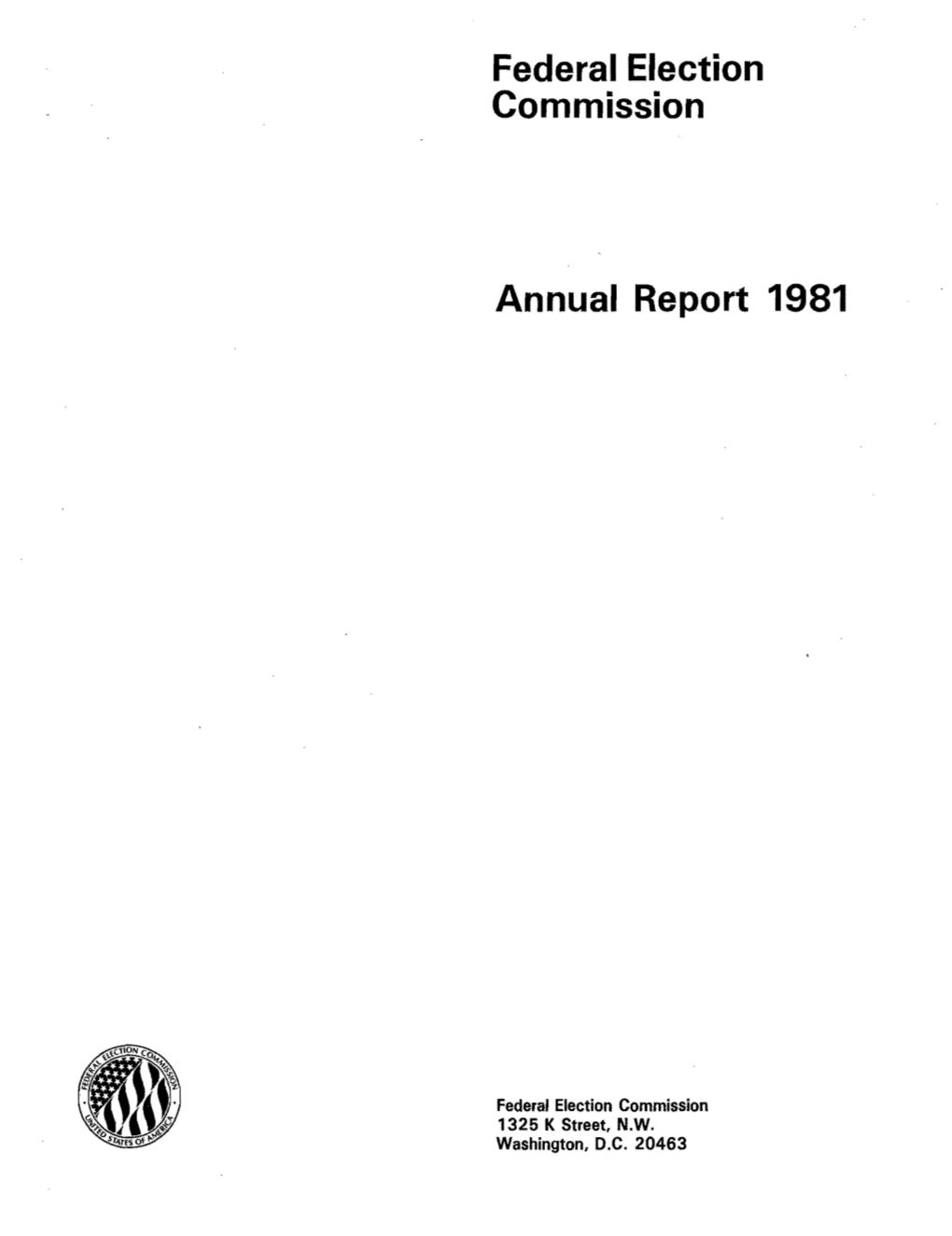 FEC Annual Report 1981