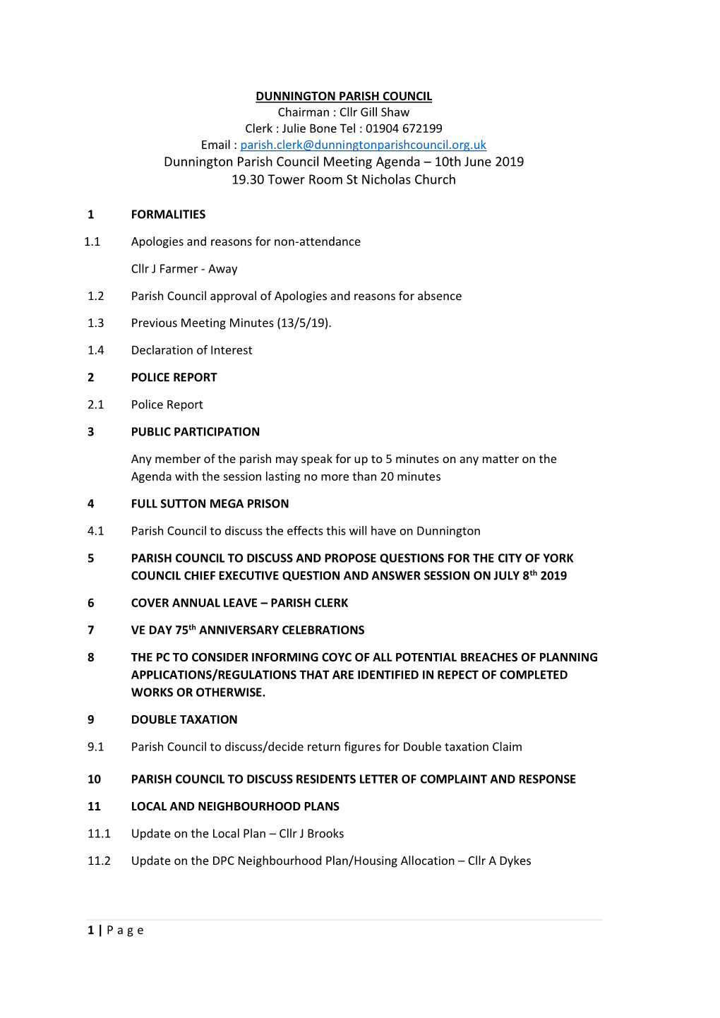 Dunnington Parish Council Meeting Agenda – 10Th June 2019 19.30 Tower Room St Nicholas Church