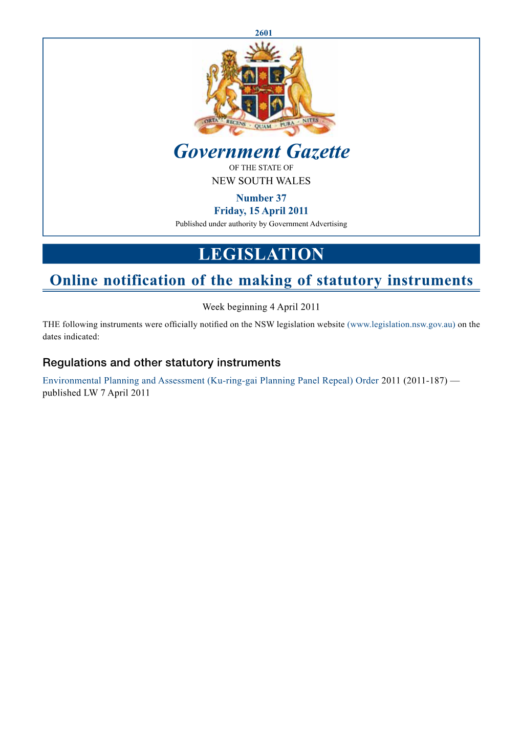 Government Gazette of the STATE of NEW SOUTH WALES Number 37 Friday, 15 April 2011 Published Under Authority by Government Advertising