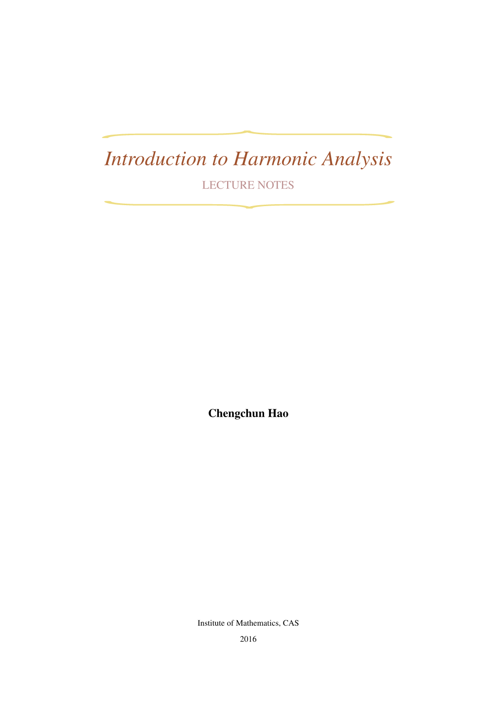 Lecture Notes on Introduction to Harmonic Analysis