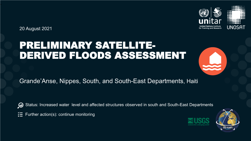 Preliminary Satellite- Derived Floods Assessment