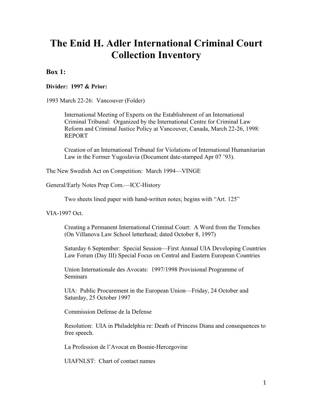 The Enid H. Adler International Criminal Court Collection Inventory