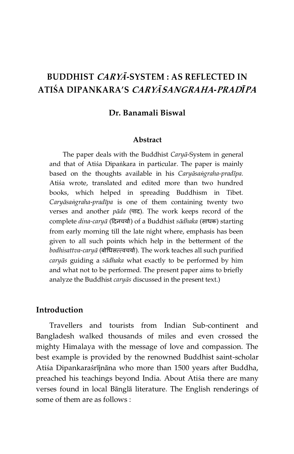 Buddhist Caryā-System : As Reflected in Atiśa Dipankara’S Caryāsangraha-Pradīpa