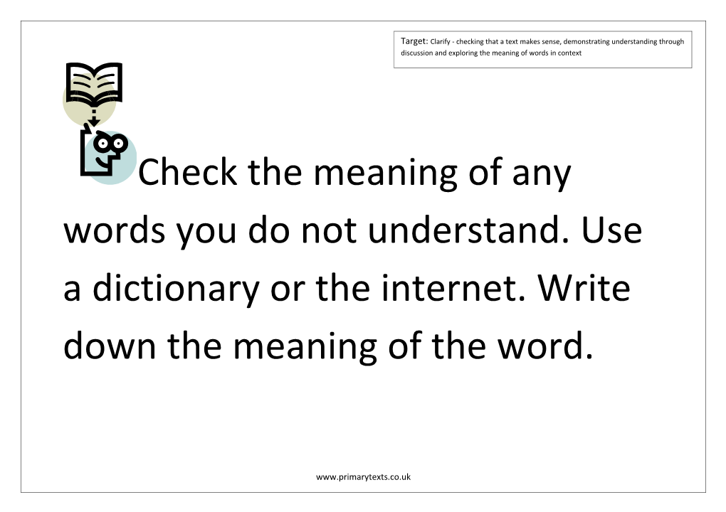 Check The Meaning Of Any Words You Do Not Understand