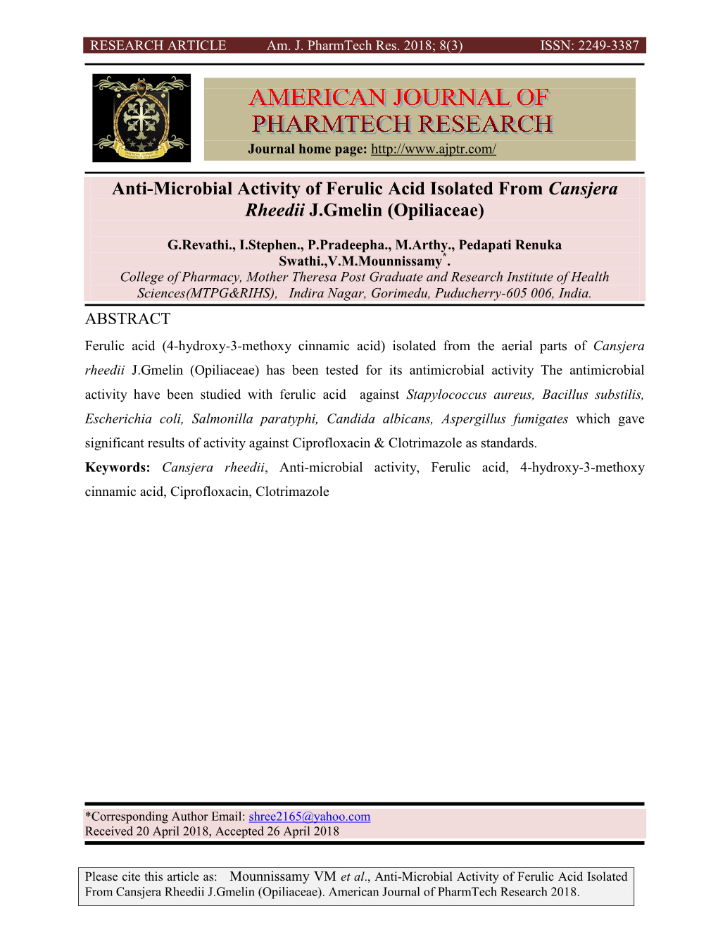 Anti-Microbial Activity of Ferulic Acid Isolated from Cansjera Rheedii J.Gmelin (Opiliaceae)