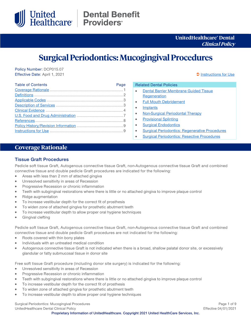 Surgical Periodontics: Mucogingival Procedures – Dental Clinical Policy