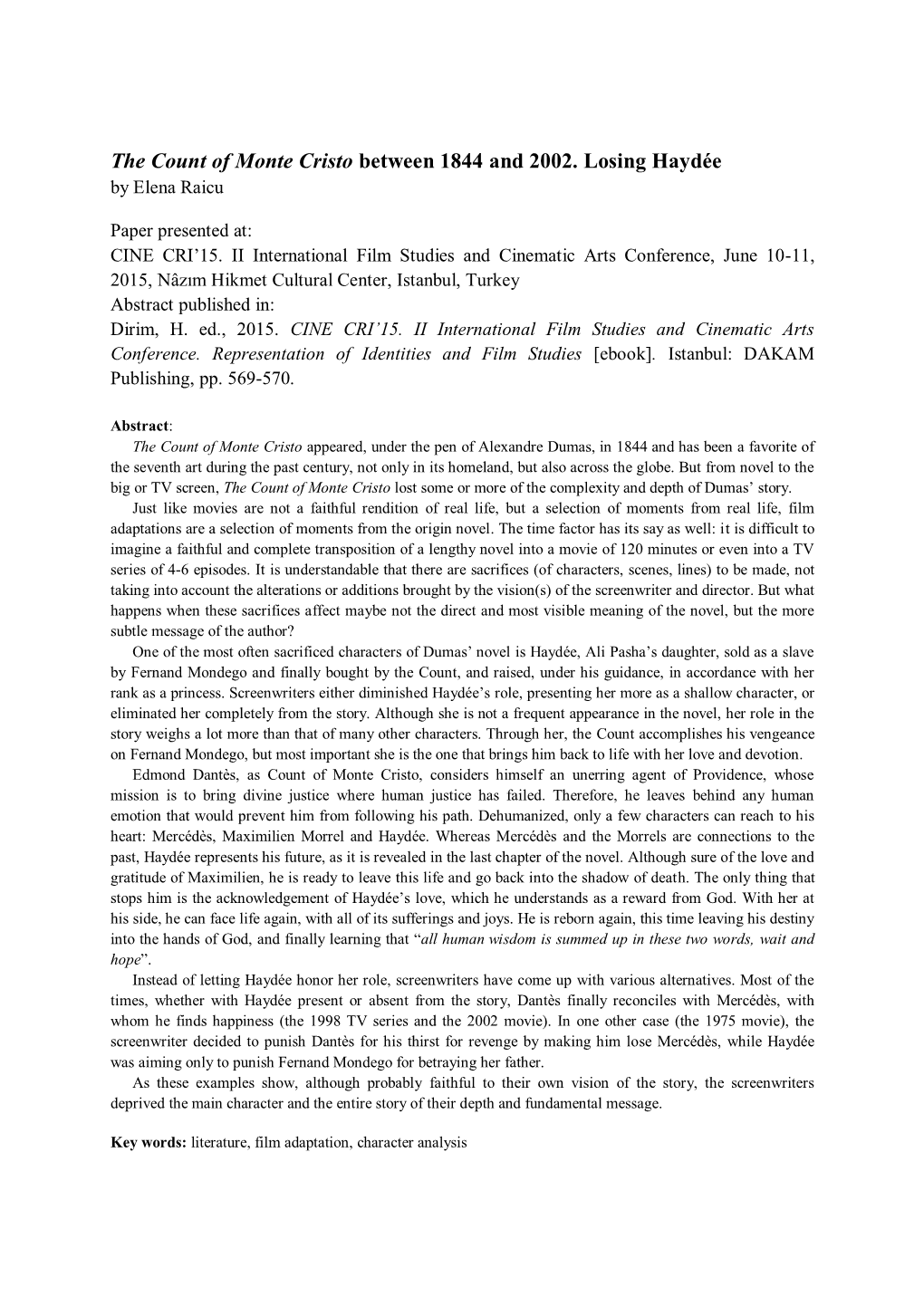 The Count of Monte Cristo Between 1844 and 2002. Losing Haydée by Elena Raicu