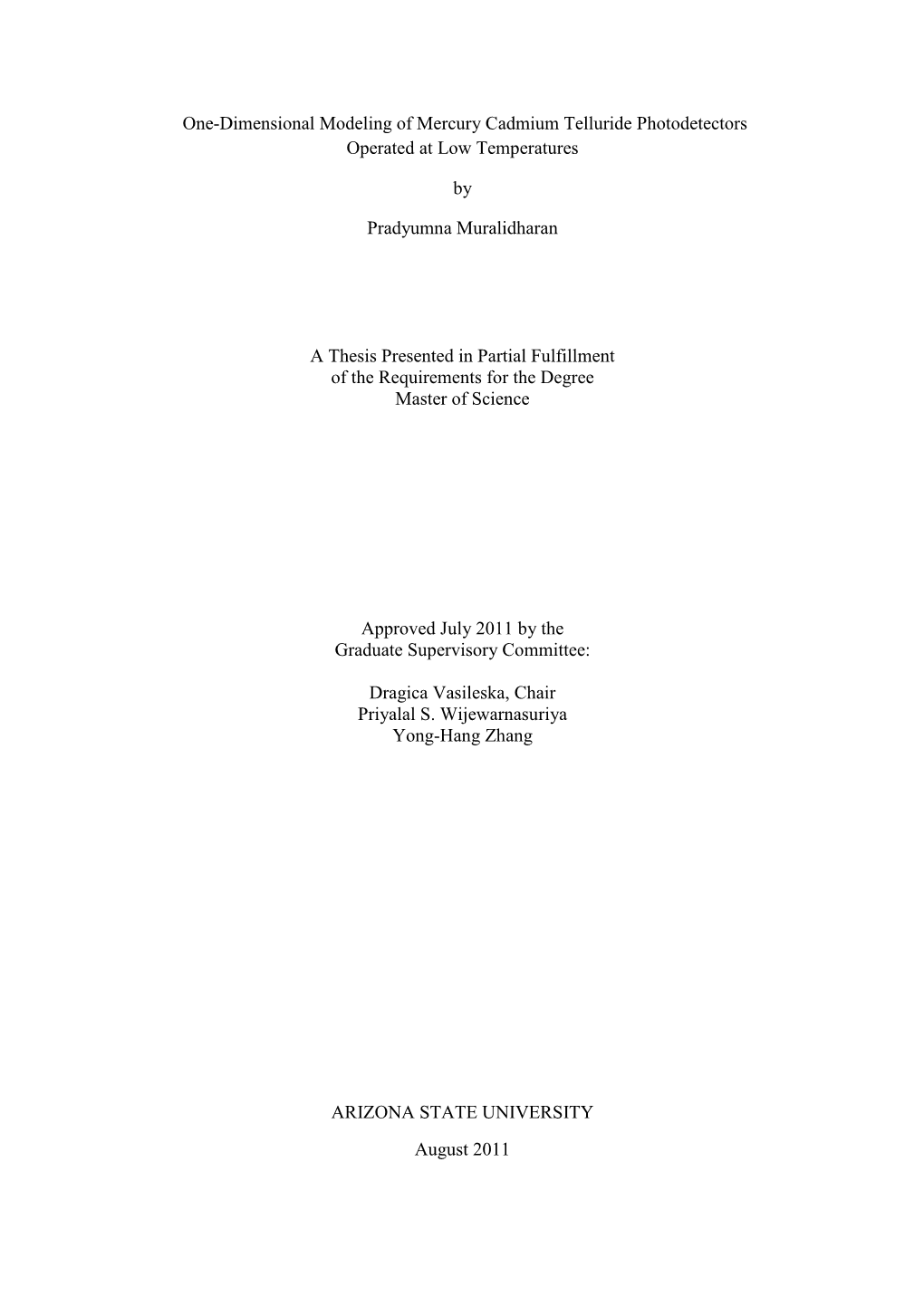 One-Dimensional Modeling of Mercury Cadmium Telluride Photodetectors Operated at Low Temperatures