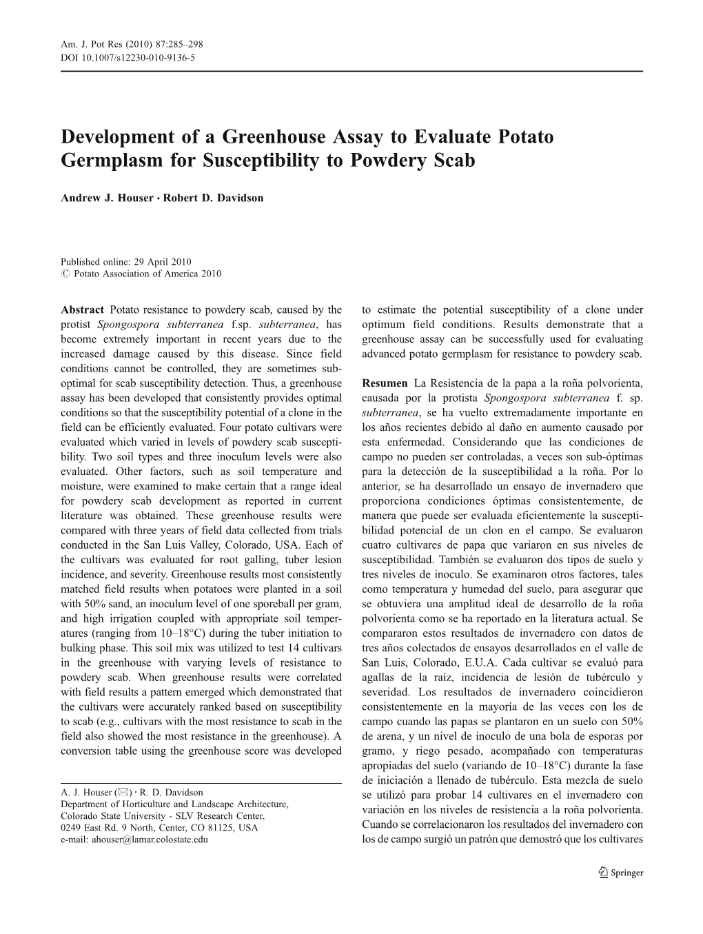 Development of a Greenhouse Assay to Evaluate Potato Germplasm for Susceptibility to Powdery Scab