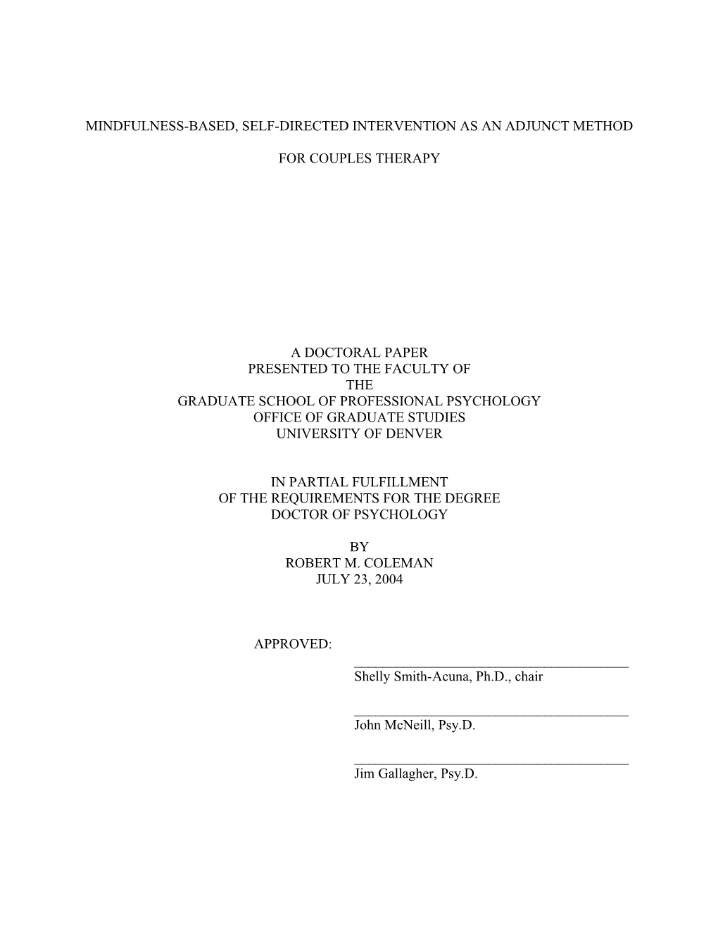 Mindfulness-Based Intervention As Adjunct to Couples Therapy