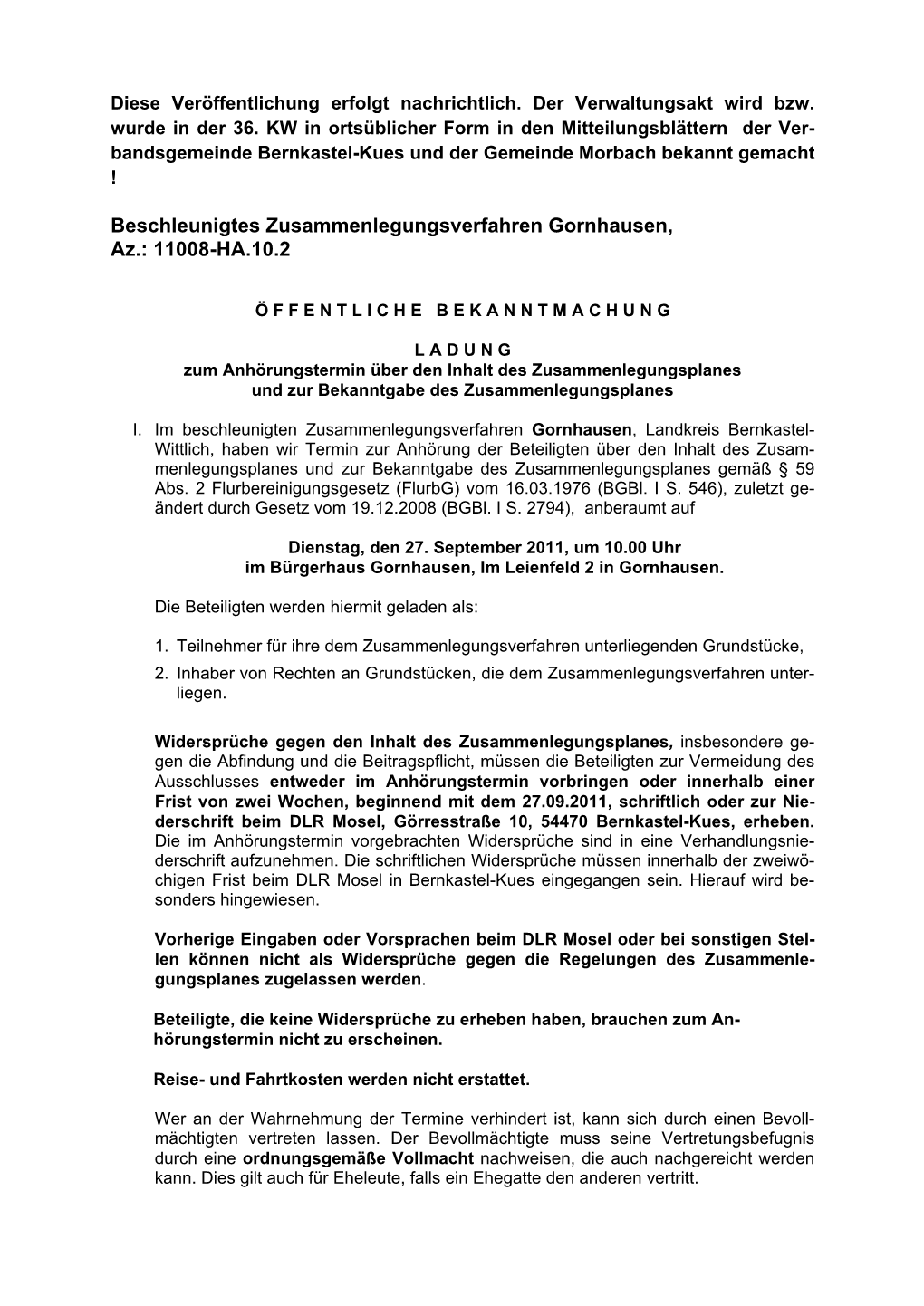 Beschleunigtes Zusammenlegungsverfahren Gornhausen, Az.: 11008-HA.10.2
