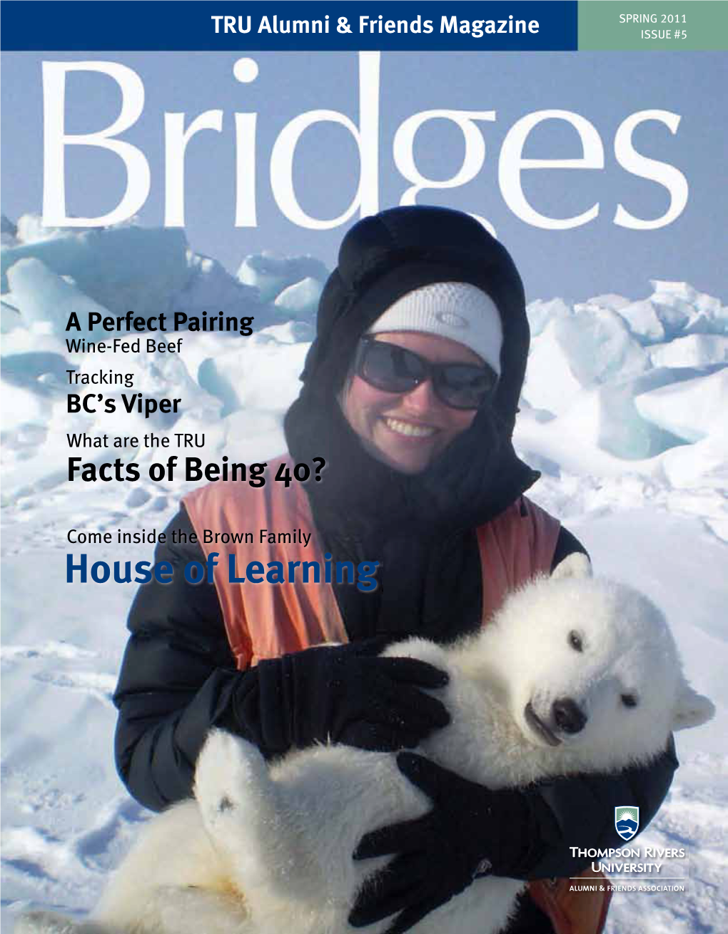 Alumni Bridges Magazine: Spring 2011