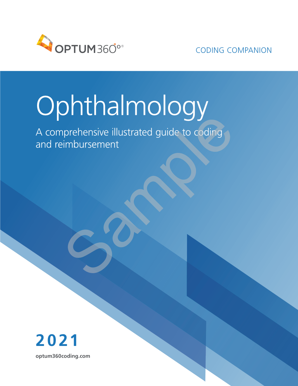 Ophthalmology a Comprehensive Illustrated Guide to Coding and Reimbursement