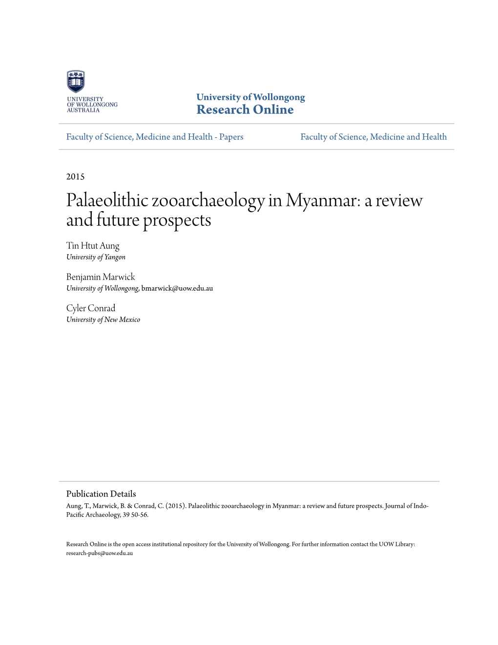 Palaeolithic Zooarchaeology in Myanmar: a Review and Future Prospects Tin Htut Aung University of Yangon