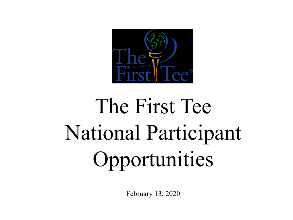 The First Tee National Participant Opportunities