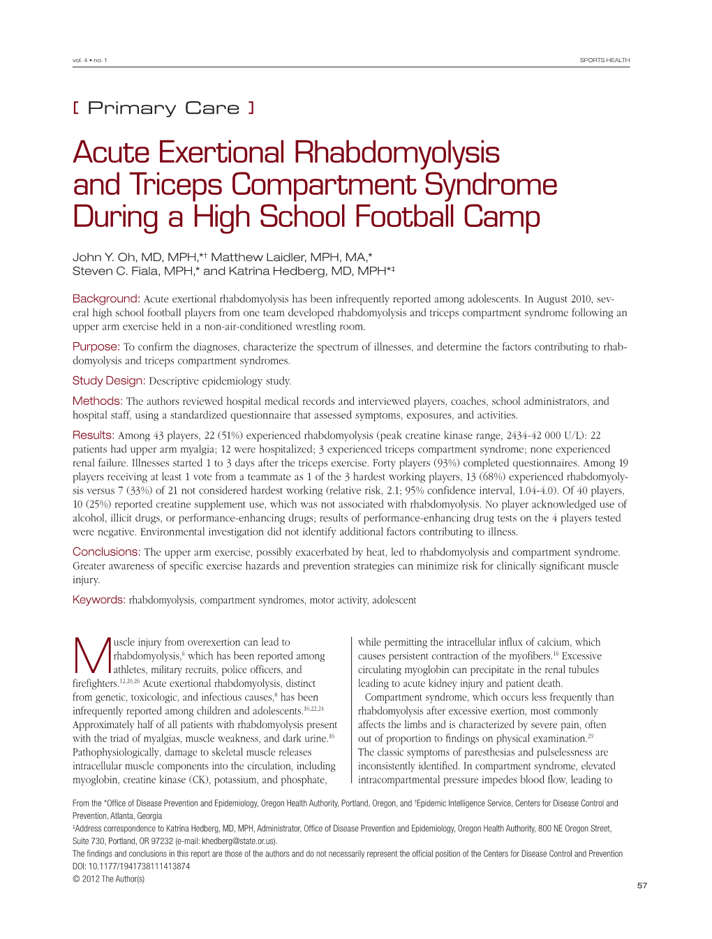 Acute Exertional Rhabdomyolysis and Triceps Compartment Syndrome During a High School Football Camp