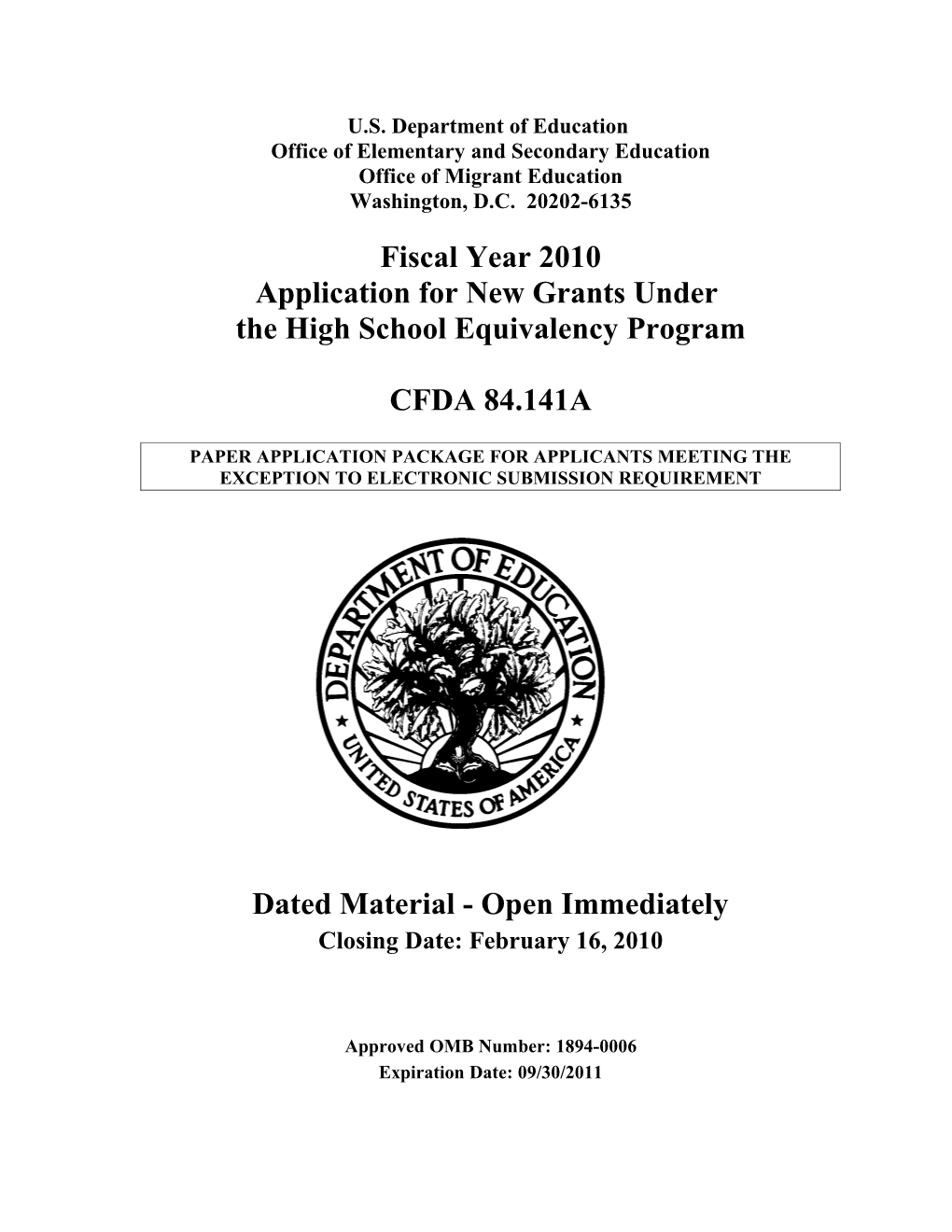 FY 2010 Grant Application for the High School Equivalency Program (MS WORD)