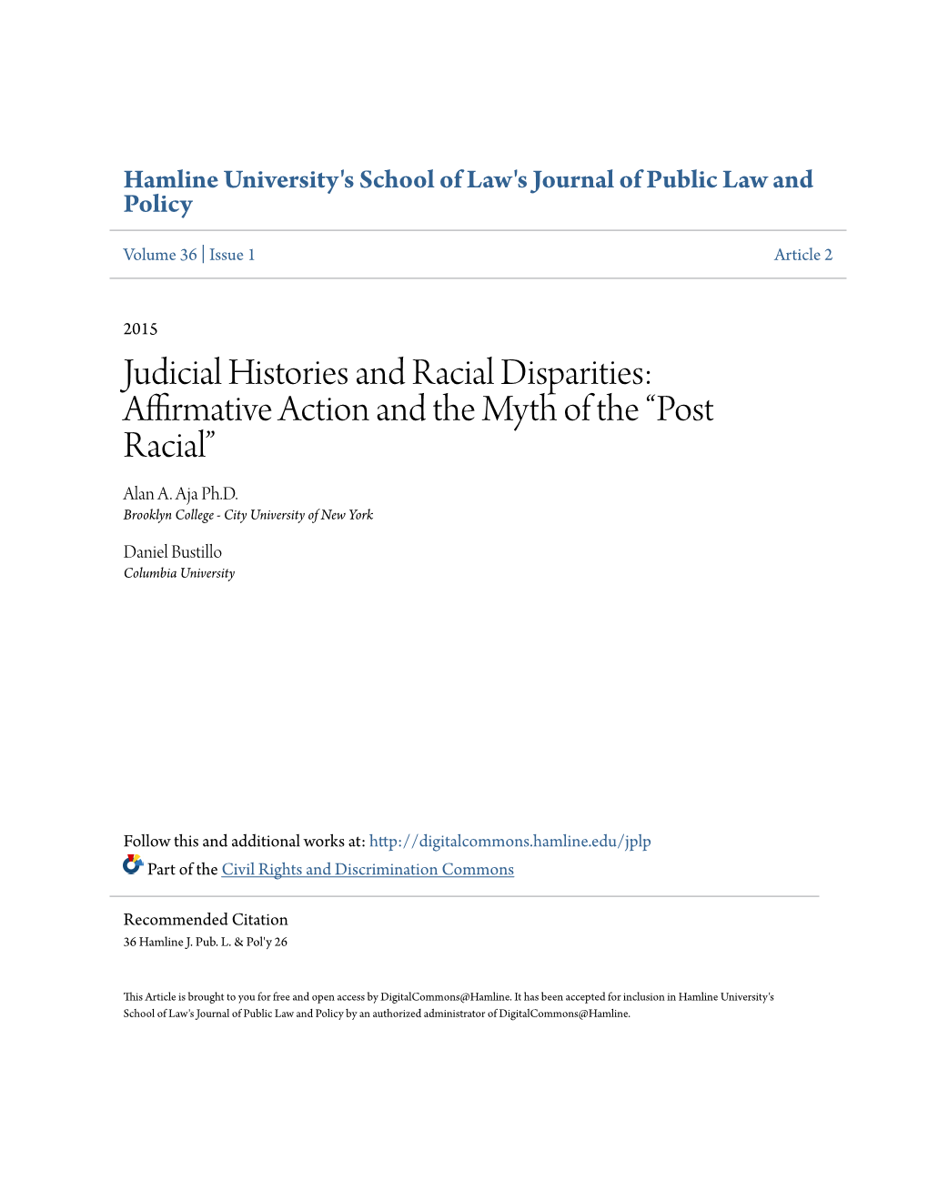 Judicial Histories and Racial Disparities: Affirmative Action and the Myth of the “Post Racial” Alan A