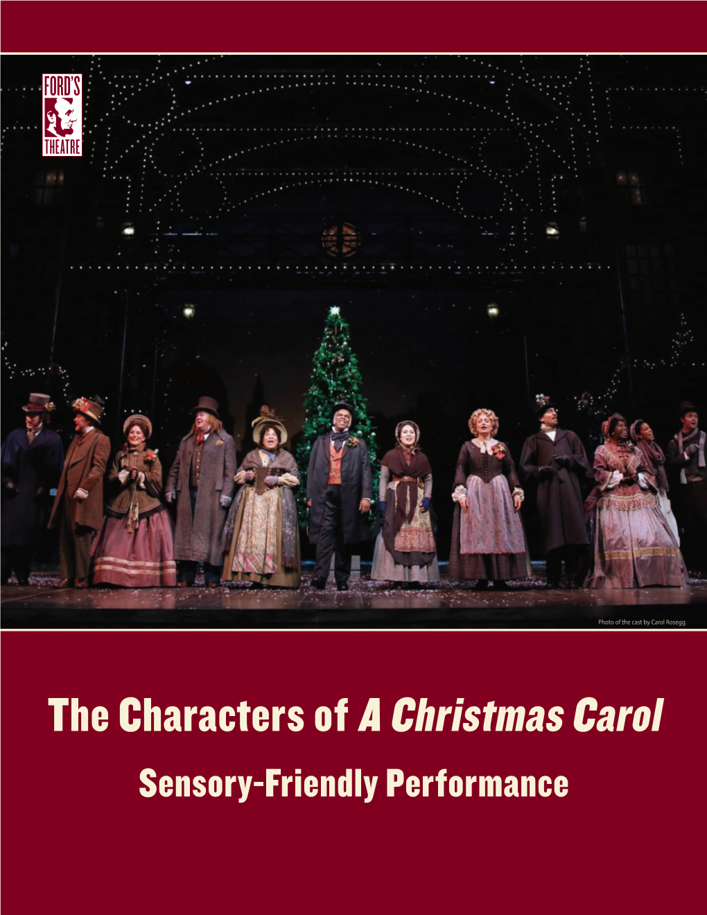 The Characters of a Christmas Carol Sensory-Friendly Performance Character Descriptions