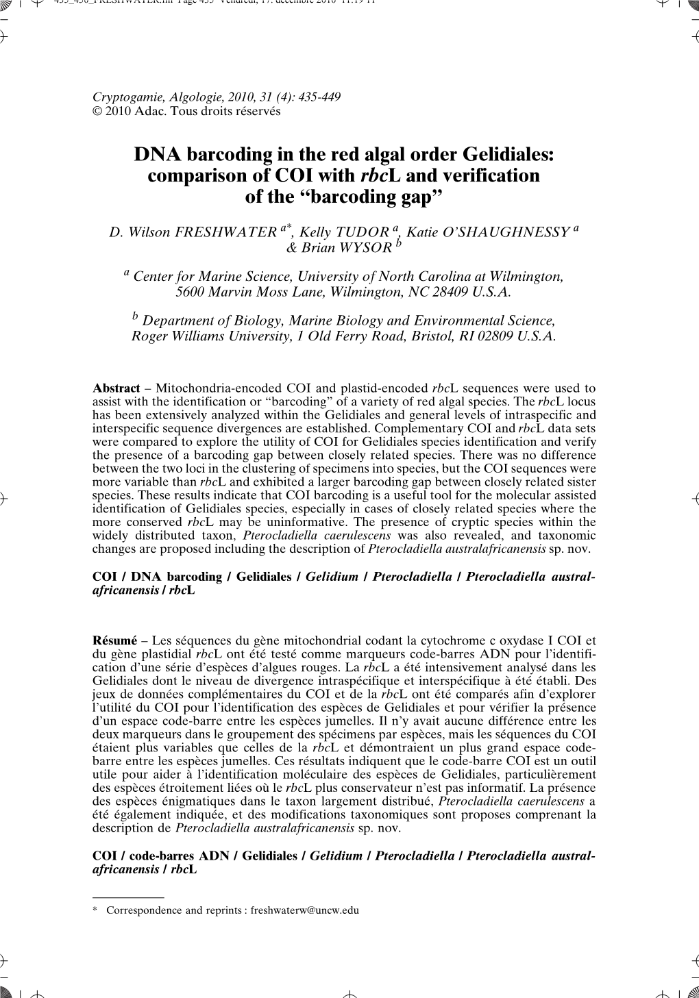 DNA Barcoding in the Red Algal Order Gelidiales: Comparison of COI with Rbcland Verification of the “Barcoding Gap”