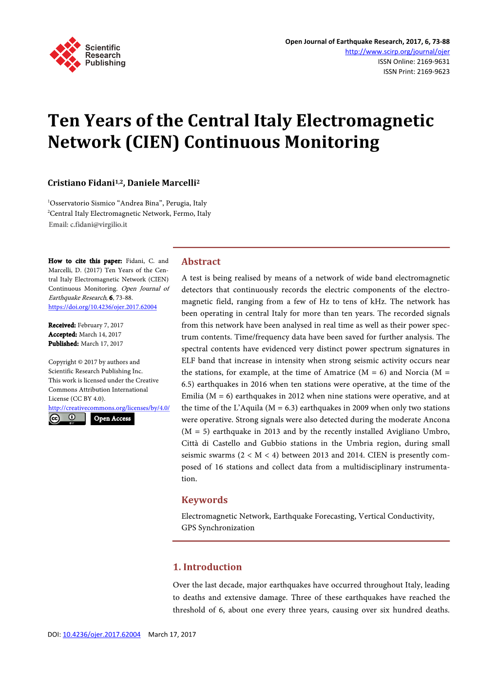 Ten Years of the Central Italy Electromagnetic Network (CIEN) Continuous Monitoring