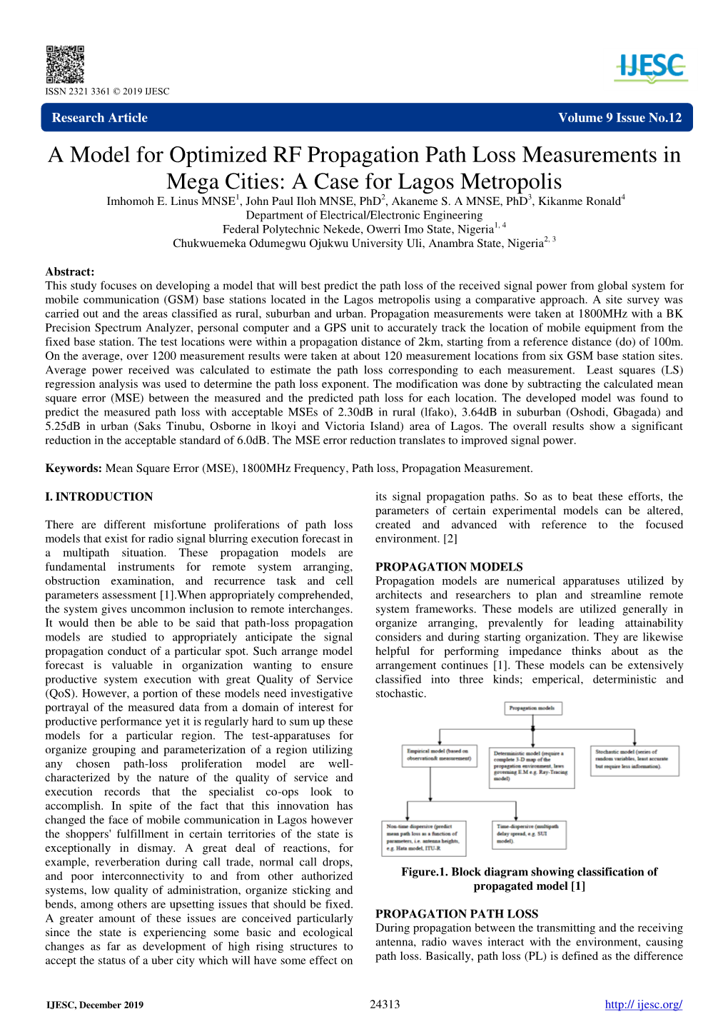 A Model for Optimized RF Propagation Path Loss Measurements in Mega Cities: a Case for Lagos Metropolis Imhomoh E