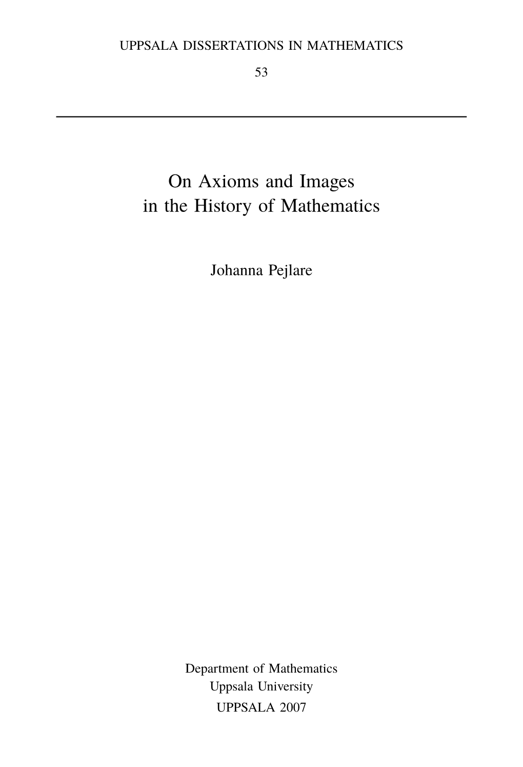 On Axioms and Images in the History of Mathematics