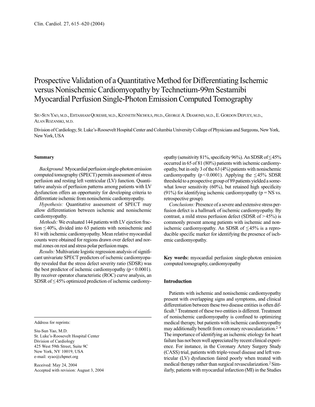 Prospective Validation of a Quantitative Method for Differentiating Ischemic