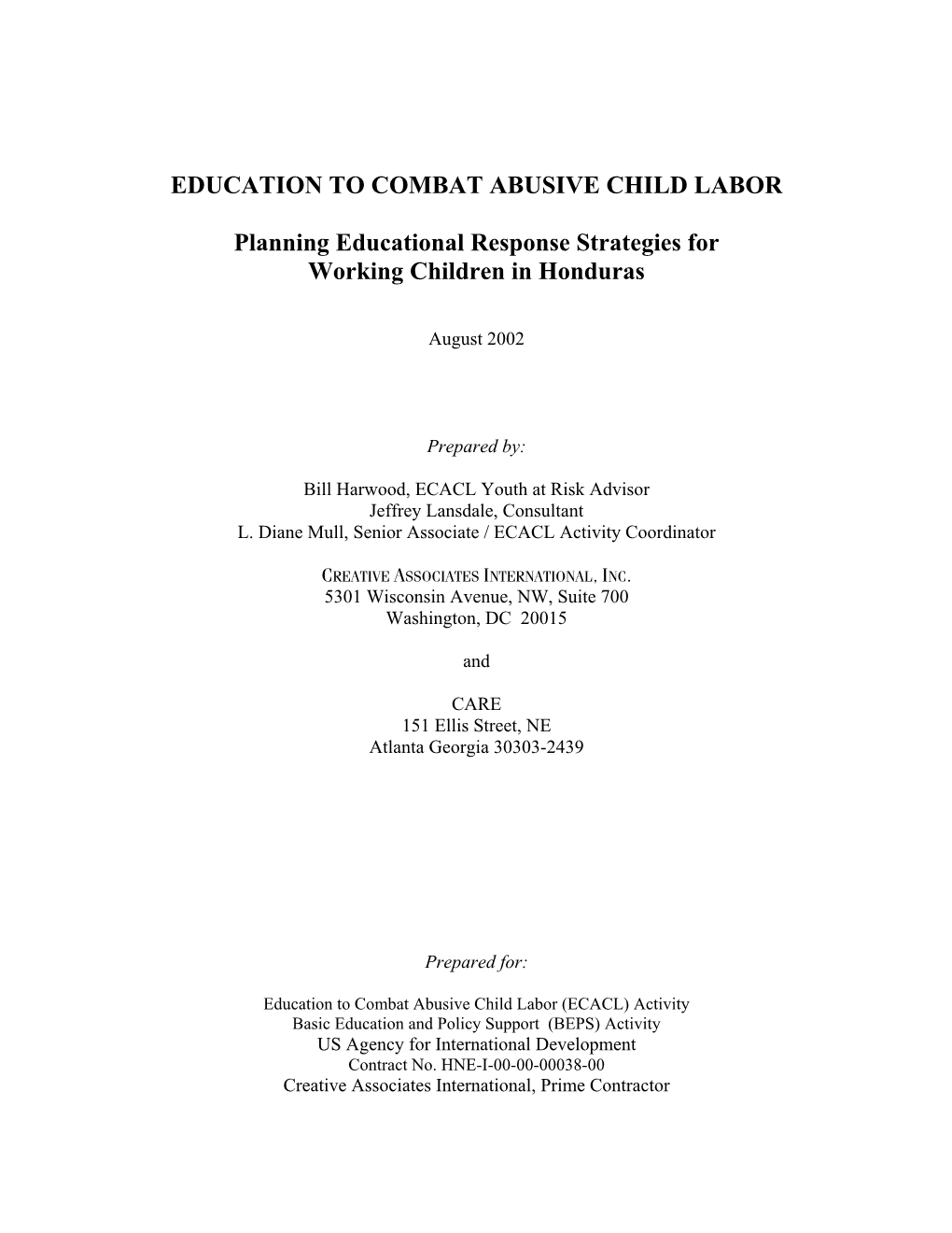 Education to Combat Abusive Child Labor: Planning Educational Response Strategies for Working Children in Honduras