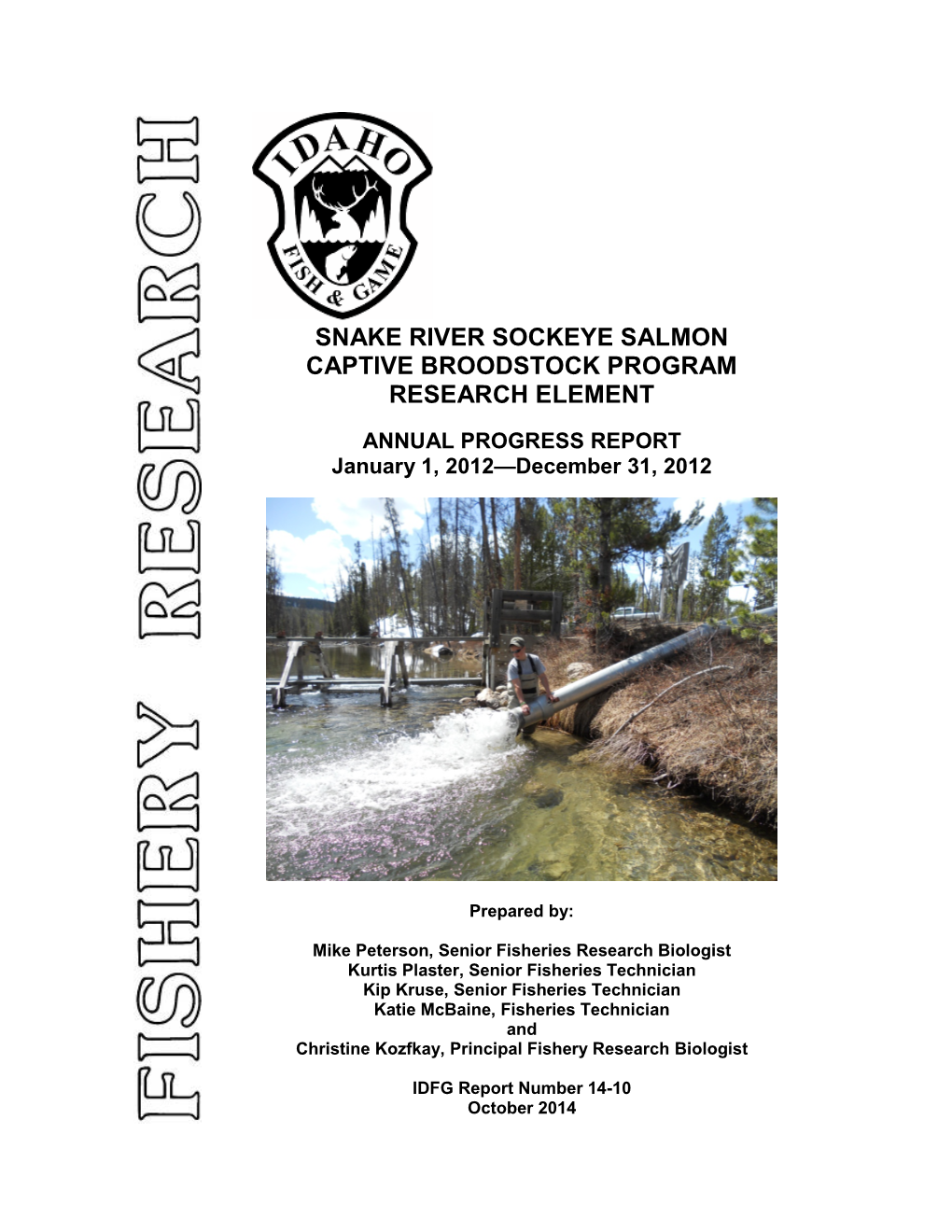 Snake River Sockeye Salmon Captive Broodstock Program Research Element