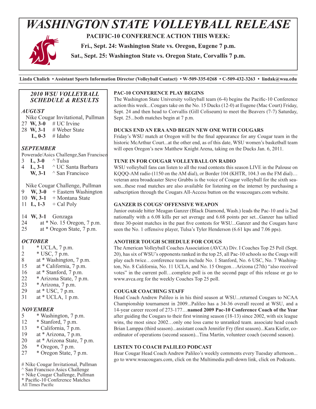 WASHINGTON STATE VOLLEYBALL RELEASE PACIFIC-10 CONFERENCE ACTION THIS WEEK: Fri., Sept