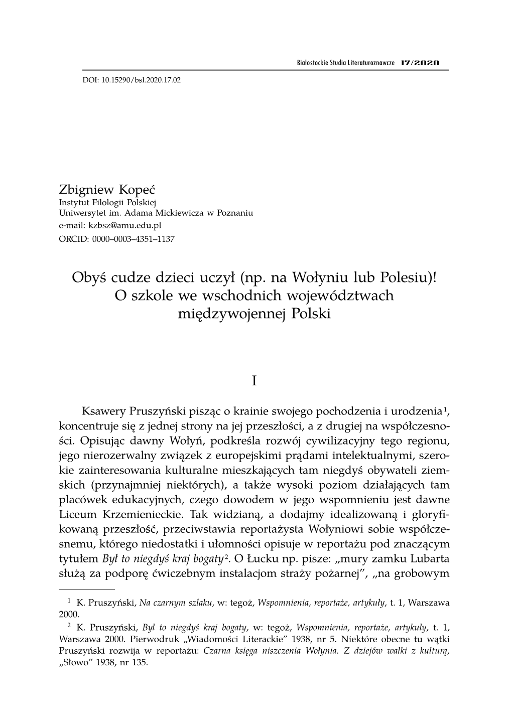 Obyś Cudze Dzieci Uczył (Np. Na Wołyniu Lub Polesiu)! O Szkole We Wschodnich Województwach Międzywojennej Polski