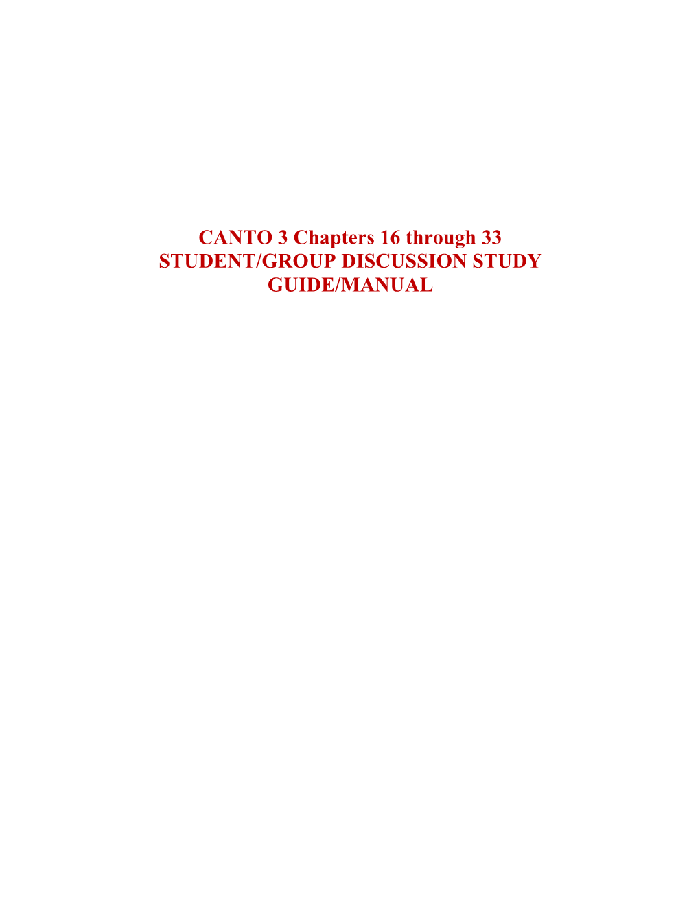 CANTO 3 Chapters 16 Through 33 STUDENT/GROUP DISCUSSION STUDY GUIDE/MANUAL Hare Krishna! All Glories to Srila Prabhupada!