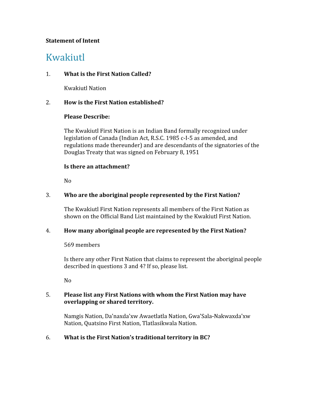 Kwakiutl Statement of Intent