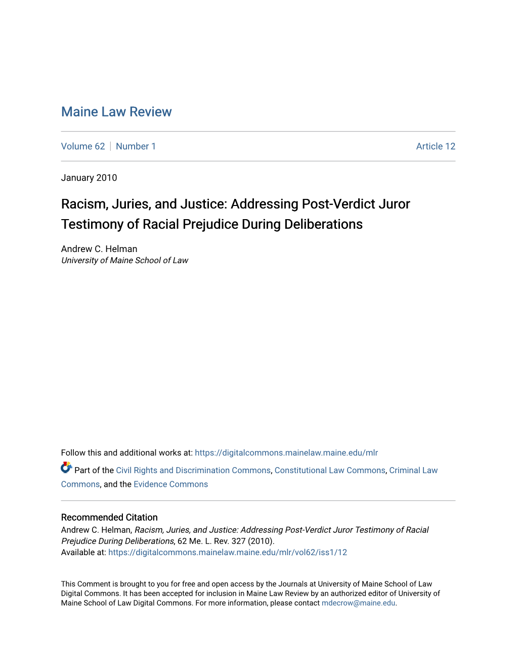 Racism, Juries, and Justice: Addressing Post-Verdict Juror Testimony of Racial Prejudice During Deliberations